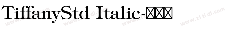 TiffanyStd Italic字体转换